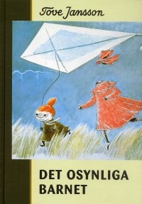 Tove Jansson - Det osynliga barnet och andra berättelser