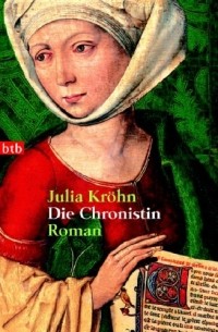 Julia Kröhn - Die Chronistin