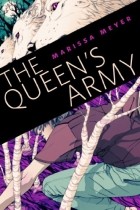 Marissa Meyer - The Queen&#039;s Army