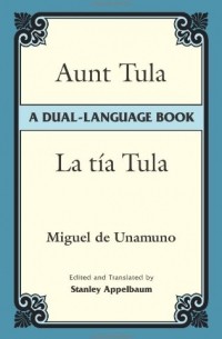 Aunt Tula/La tía Tula: A Dual-Language Book