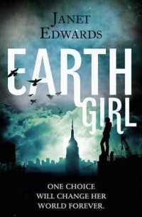 Janet Edwards - Earth Girl