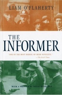 Лиам О’Флаэрти - The Informer