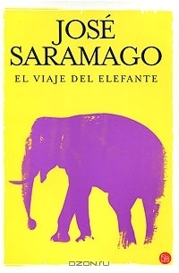 José Saramago - El viaje del elefante