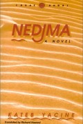 Kateb Yacine - Nedjma 