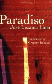 Jose Lezama Lima - Paradiso