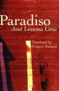Jose Lezama Lima - Paradiso