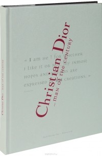 Christian Dior - Christian Dior: Man of the Century