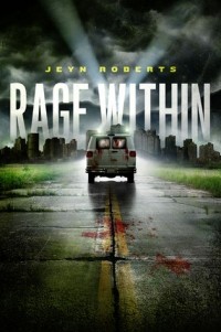 Jeyn Roberts - Rage Within