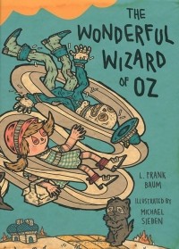 L. Frank Baum - The Wonderful Wizard of Oz