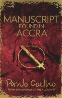 Paulo Coelho - Manuscript Found in Accra