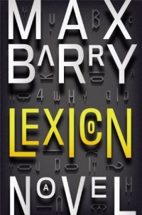 Max Barry - Lexicon 