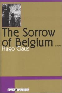 Hugo Claus - The Sorrow of Belgium