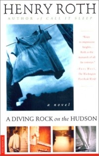 Henry Roth - A Diving Rock on the Hudson: 2 