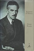 Eugene O&#039;Neill - Nine Plays