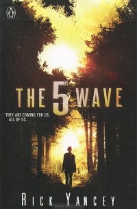 Rick Yancey - The 5th Wave