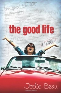 Jodie Beau - The Good Life