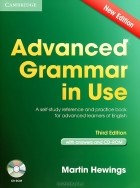 Martin Hewings - Advanced Grammar in Use (+ CD-ROM)