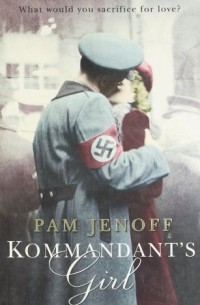 Pam Jenoff - Kommandant's Girl