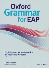  - Oxford Grammar for EAP: English Grammar and Practice for Academic Purposes