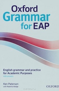  - Oxford Grammar for EAP: English Grammar and Practice for Academic Purposes