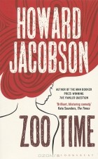 Howard Jacobson - Zoo Time