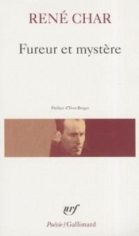 René Char - Fureur Et Mystere