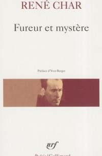 René Char - Fureur Et Mystere