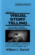 William C. Martell - Visual Storytelling 
