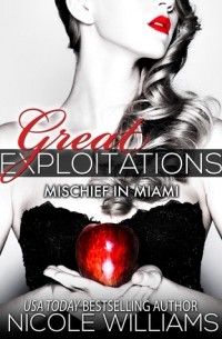 Nicole Williams - Mischief in Miami