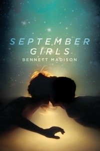 Bennett Madison - September Girls
