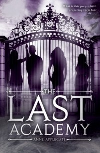 Anne Applegate - The Last Academy