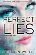 Kiersten White - Perfect Lies