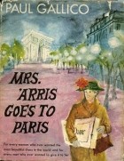 Paul Gallico - Mrs. &#039;Arris Goes to Paris
