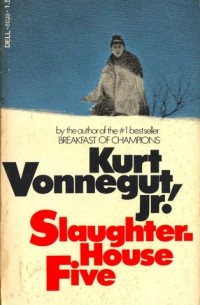 Kurt Vonnegut - Slaughterhouse-Five