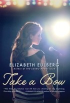 Элизабет Эльберг - Take a Bow
