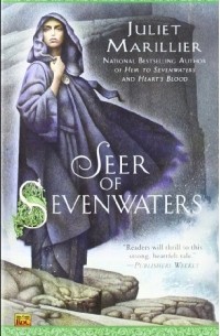 Juliet Marillier - Seer of Sevenwaters