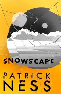 Patrick Ness - Snowscape