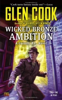 Glen Cook - Wicked Bronze Ambition 