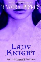 Tamora Pierce - Lady Knight