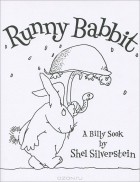 Shel Silverstein - Runny Babbit: A Billy Sook
