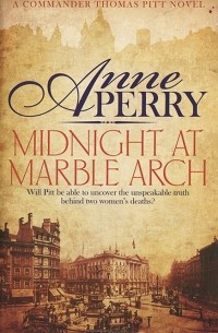 Anne Perry - Midnight at Marble Arch