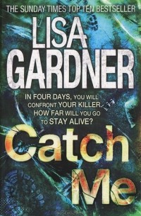 Lisa Gardner - Catch Me