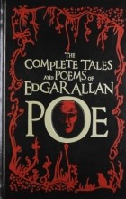 Эдгар Аллан По - The Complete Tales and Poems of Edgar Allan Poe