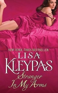 Lisa Kleypas - Stranger in My Arms