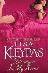 Lisa Kleypas - Stranger in My Arms