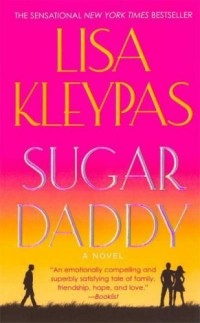Lisa Kleypas - Sugar Daddy 