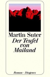 Martin Suter - Der Teufel von Mailand