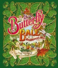  - The Butterfly Ball and the Grasshopper's Feast 