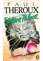 Paul Theroux - Picture Palace