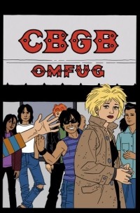  - CBGB: OMFUG